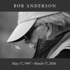 Bob Anderson -May 17, 1947 — March 17, 2026